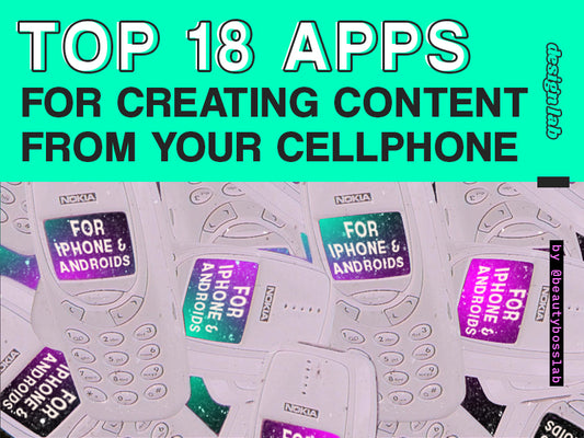 Top 18 Apps for Making Content Right From Your Cell Phone